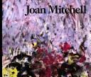 Joan Mitchell by Judith E. Bernstock