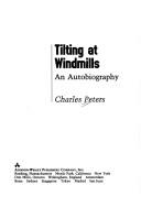 Cover of: Tilting at windmills: an autobiography
