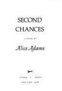 Cover of: Second chances: a novel