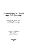 Cover of: A bibliography of Chaucer, 1974-1985