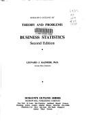 Cover of: Schaum's outline of theory and problems of business statistics by Leonard J. Kazmier, Kazmier, Leonard J. Kazmier