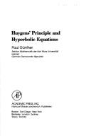 Cover of: Huygens' principle and hyperbolic equations