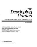 Cover of: The developing human by Keith L. Moore