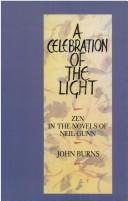 Cover of: A celebration of the light by Burns, John