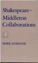 Shakespeare-Middleton collaborations by Mark Dominik