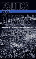 Cover of: Politics by humans: research on American leadership