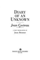 Diary of an Unknown by Jean Cocteau