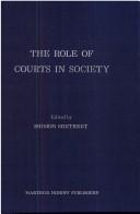 Cover of: The Role of courts in society