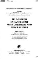 Cover of: Self-esteem enhancement with children and adolescents