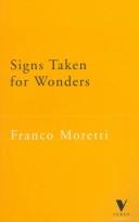 Cover of: Signs taken for wonders: essays in the sociology of literary forms