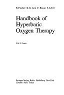 Cover of: Handbook of hyperbaric oxygen therapy