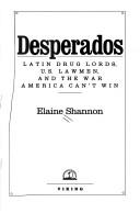 Desperados by Elaine Shannon