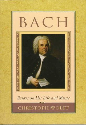Bach by Christoph Wolff
