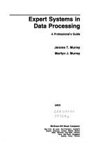 Cover of: Expert systems in data processing by Jerome T. Murray