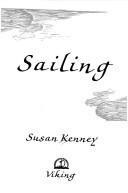 Cover of: Sailing | Susan Kenney