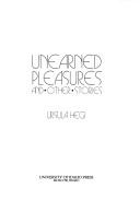 Cover of: Unearned pleasures and other stories