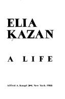 Cover of: Elia Kazan by Elia Kazan