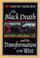 Cover of: The Black Death and the Transformation of the West
