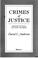 Cover of: Crimes of justice