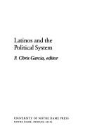 Cover of: Latinos and the political system