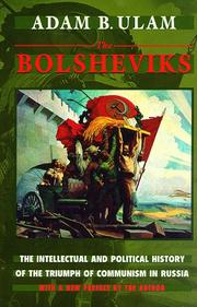The Bolsheviks by Adam Bruno Ulam