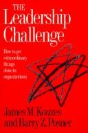 Cover of: The leadership challenge by James M. Kouzes