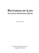 Patterns of life by Peggy Stoltz Gilfoy