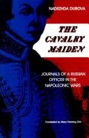 Cover of: The cavalry maiden by N. A. Durova
