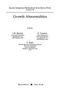 Cover of: Growth abnormalities by editors, J.R. Bierich, E. Cacciari, S. Raiti.