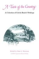 Cover of: A taste of the country: a collection of Calvin Beale's writings