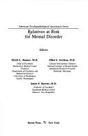 Cover of: Relatives at risk for mental disorder