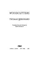 Cover of: Woodcutters by Thomas Bernhard