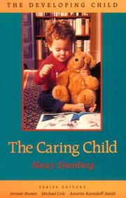 Cover of: The caring child | Nancy Eisenberg