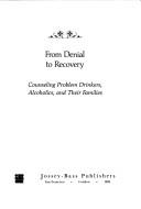 Cover of: From denial to recovery by Lawrence Metzger