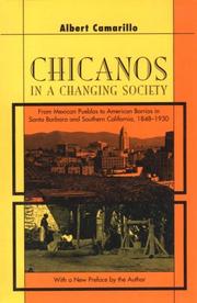 Cover of: Chicanos in a changing society | Albert Camarillo