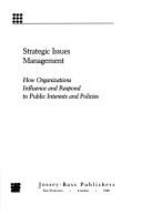 Cover of: Strategic issues management by Robert L. Heath