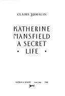 Katherine Mansfield by Claire Tomalin