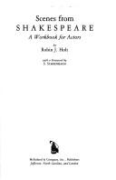 Cover of: Scenes from Shakespeare: a workbook for actors