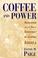 Cover of: Coffee and Power