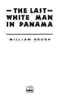 Cover of: The last white man in Panama