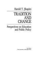 Cover of: Tradition and change: perspectives on education and public policy