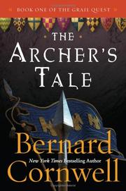 Cover of: The Archer's Tale (The Grail Quest, Book 1) by Bernard Cornwell