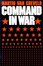 Cover of: Command in War by Martin van Creveld, Martin van Creveld