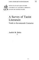 A survey of Taoist literature, tenth to seventeenth centuries by Judith M. Boltz