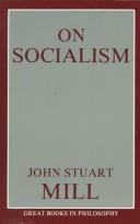 Cover of: On socialism by John Stuart Mill