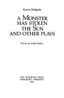 Cover of: A monster has stolen the sun, and other plays