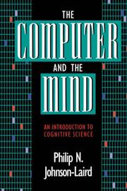 The computer and the mind by P. N. Johnson-Laird