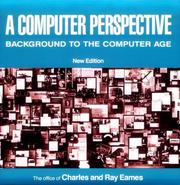 Cover of: A Computer perspective: background to the computer age