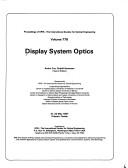 Cover of: Display system optics: 21-22 May 1987, Orlando, Florida