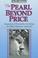 Cover of: The pearl beyond price